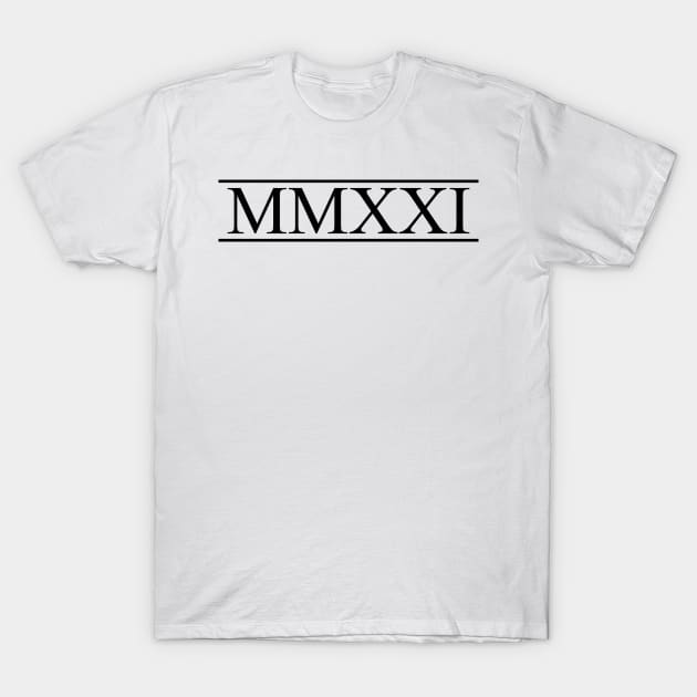 2021 Roman Numbering MMXXI T-Shirt by Faishal Wira